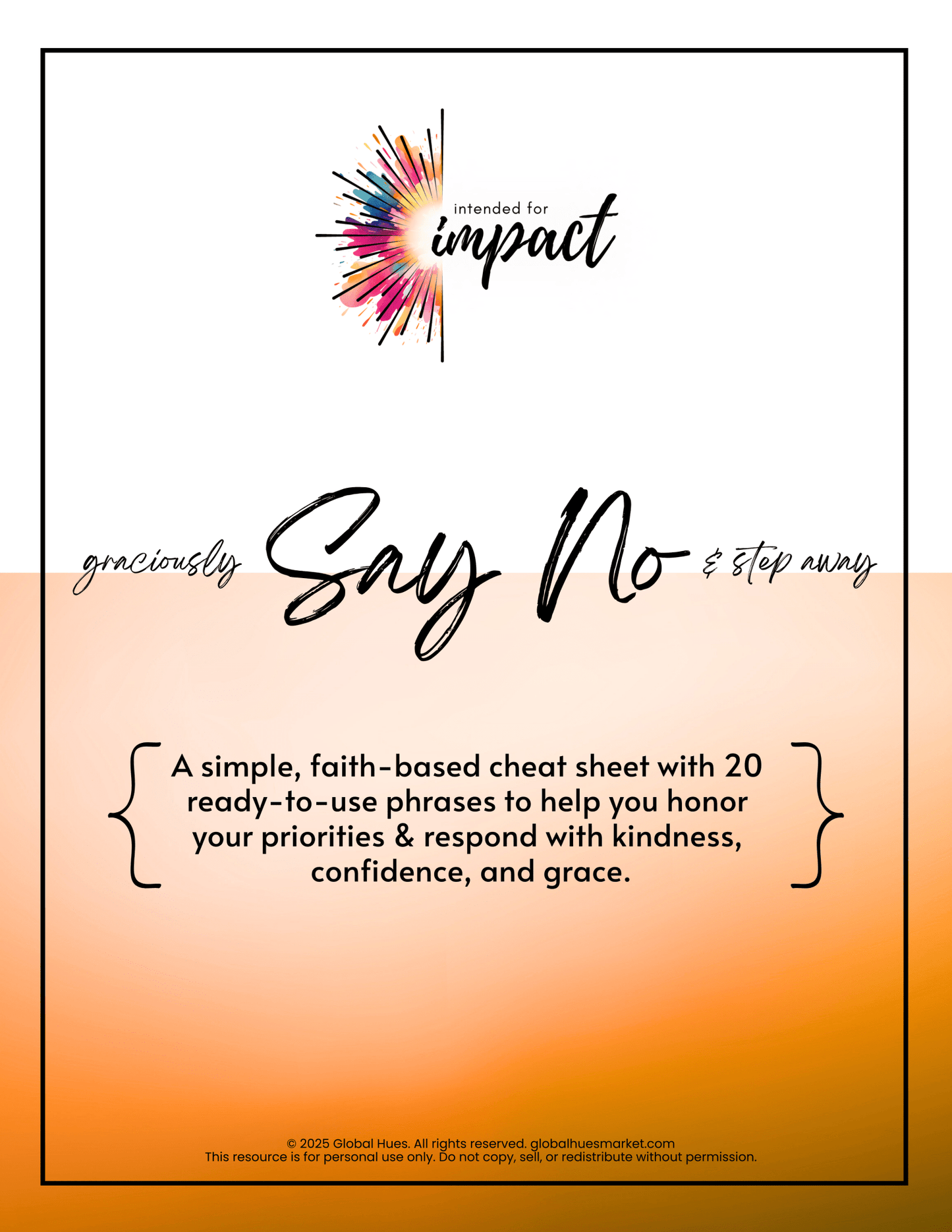 "10 Gracious Ways to Say No & Step Away" Cheat Sheet - Global Hues Market
