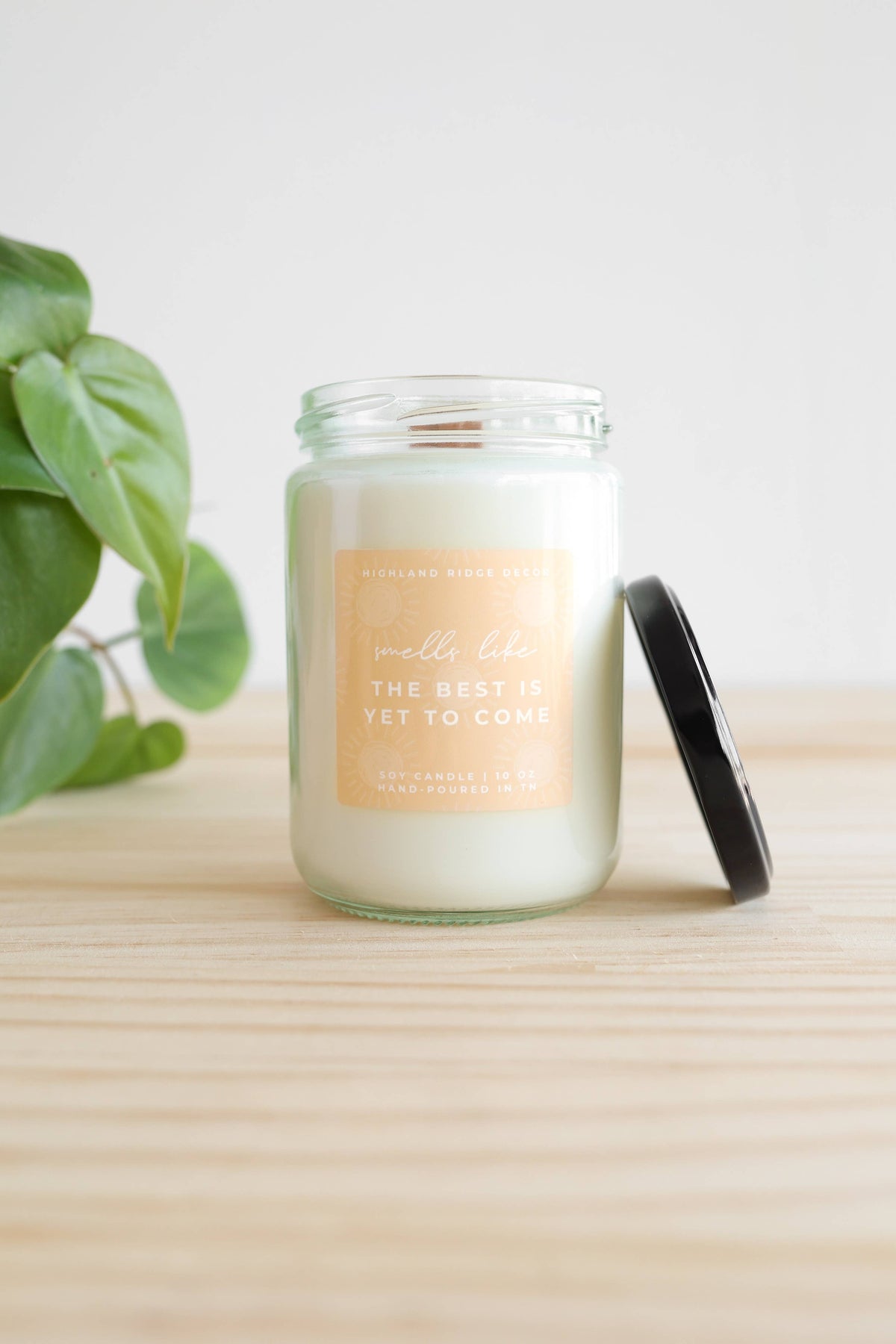 The Best is Yet to Come Candle: 10oz Jar | The Best is Yet to Come Candle