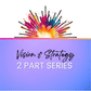 Vision & Strategy Series - Global Hues Market